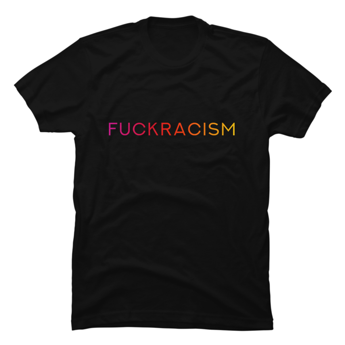 fuck racism shirt